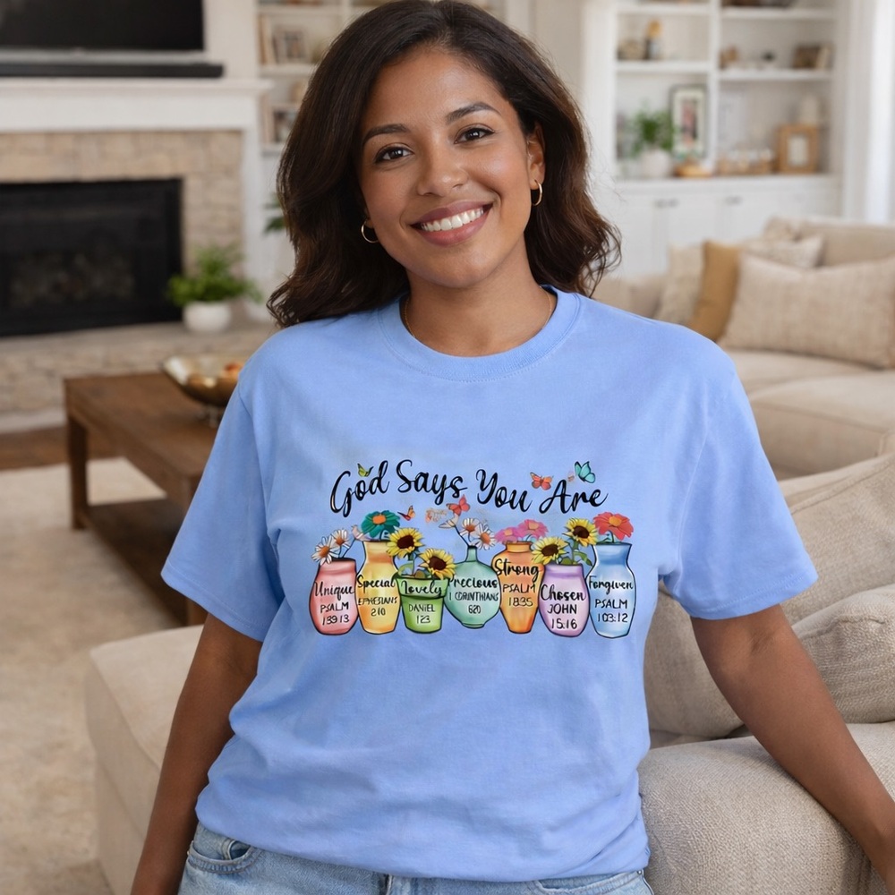 "GOD, Says You Are…" T-SHIRT-Graphic Custom By Us-One - Picture 7 of 10